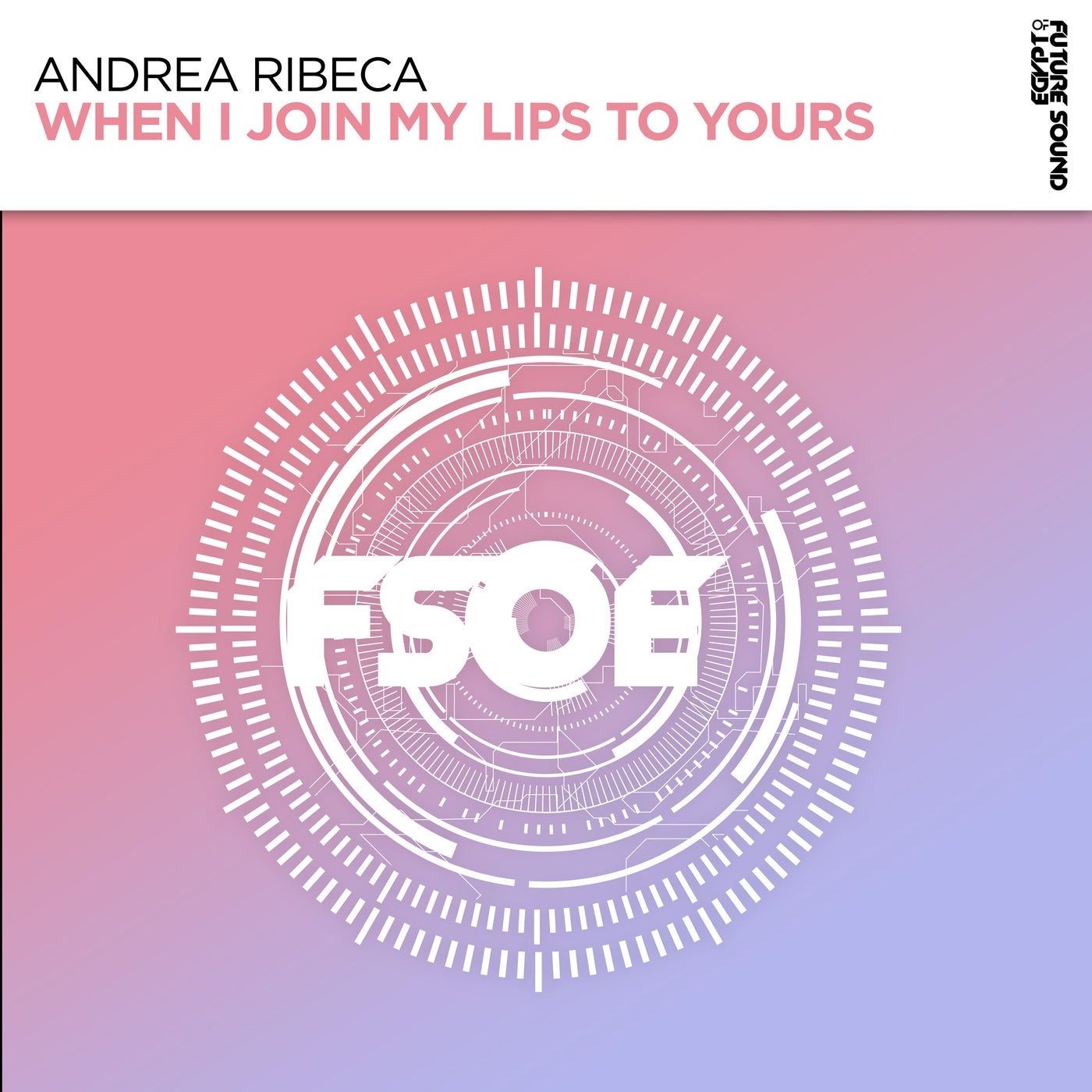 Andrea Ribeca - When I Join My Lips To Yours (Extended Mix)